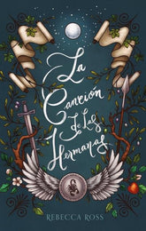 LA CANCION DE LAS HERMANAS | Ross, Rebecca | 9788417854164 (Puck)